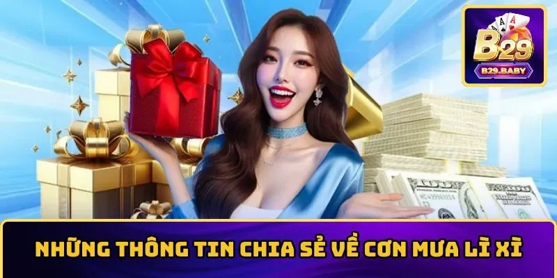 Cơn mưa lì xì