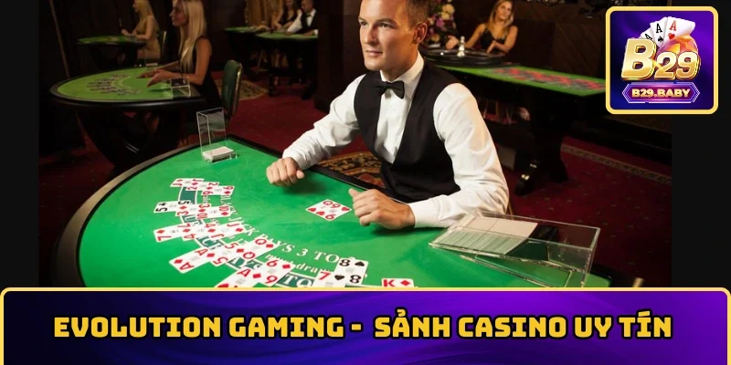 Evolution Gaming