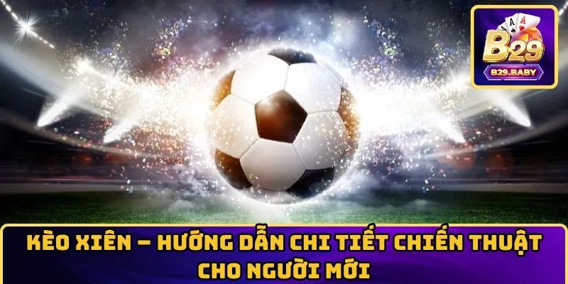 Kèo xiên